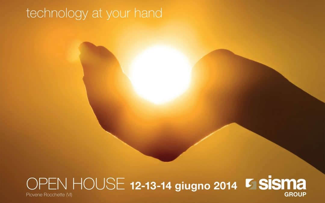 OPEN HOUSE IN SISMA SPA – 12/13/14 GIUGNO 2014